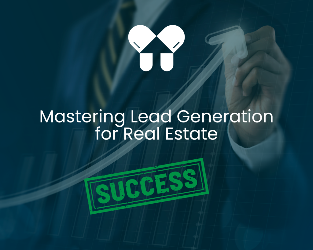Lead Generation for Real Estate